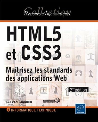 Livre  HTML5 et CSS3  Maîtrisez les standards des applications Web